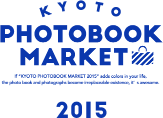 KYOTO PHOTOBOOK MARKET 2015